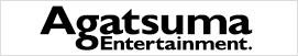 Agatsuma Entertainment.